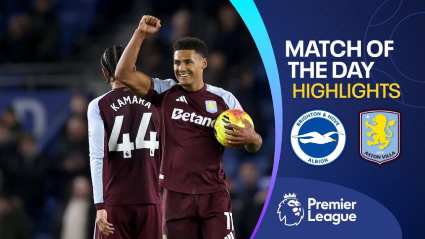 Villa come from behind to beat Brighton in seven-goal thriller
