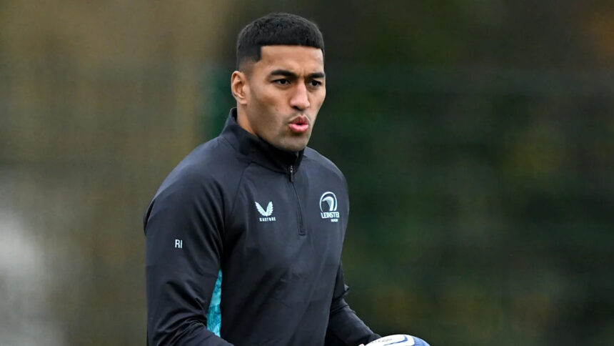 Ioane on bench as Leinster recall Ireland stars