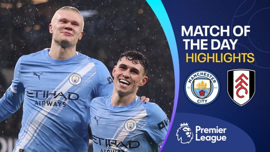 Haaland ends open-play goal drought as Man City beat Fulham