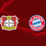 Bayer Leverkusen x Bayern München - Highlights, Summary and Match Report