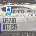 Serie A Preview: Lazio vs Inter – Team News, Lineups & Prediction